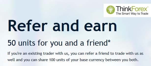 Refer and earn 50 units – ThinkForex