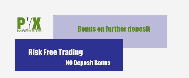 Forex No-deposit bonus on following deposit pyxmarkets