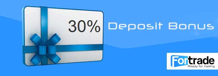 Fortrade 30% Initial Deposit Bonus Forex