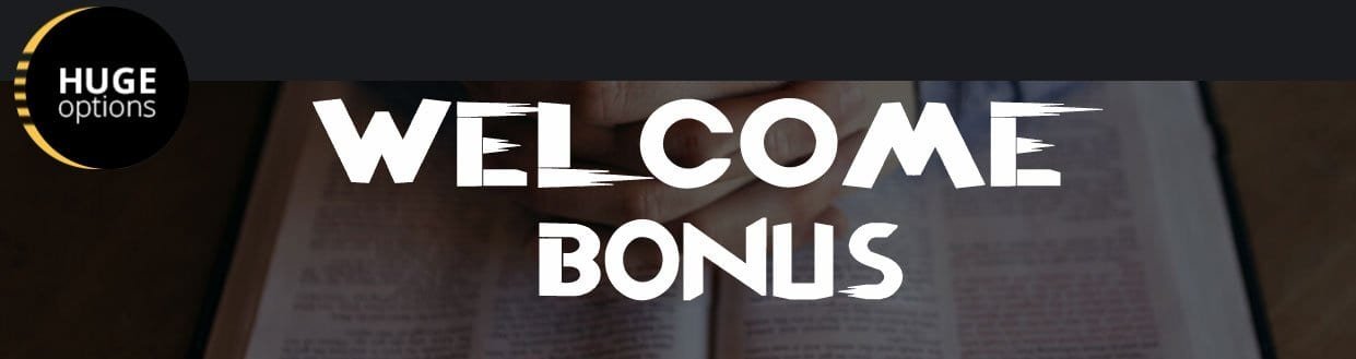Huge Options Deposit Bonus