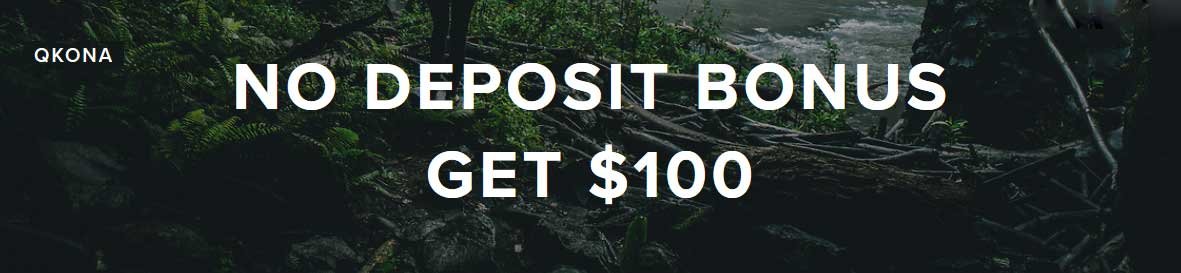 Qkona $100 ECN No Deposit Bonus