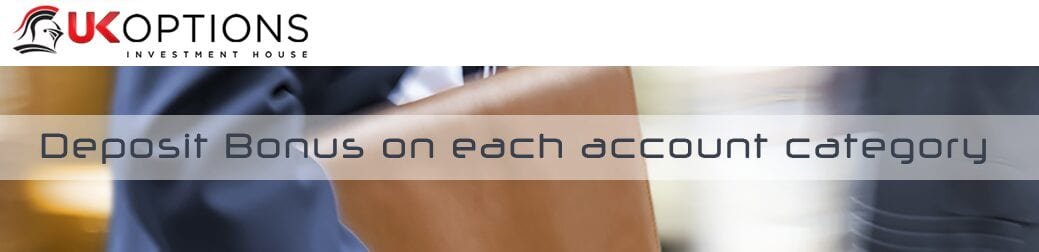 UK Options Deposit Bonus on Each Account Category