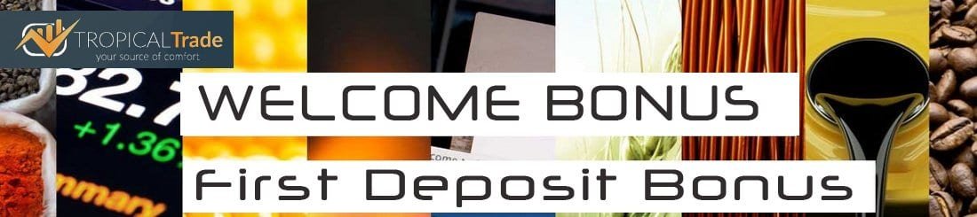 TropicalTrade First Deposit Binary Bonus