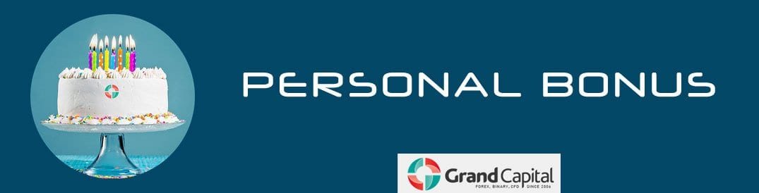 Grand Capital Personal Bonus Offer