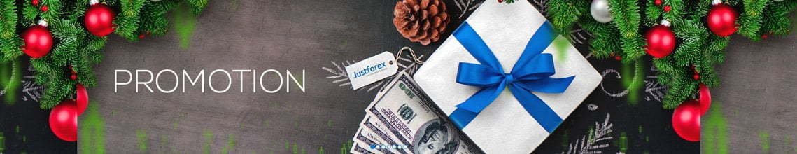 justForex holiday promotion 2018
