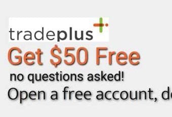 Binary 50 FREE BONUS no questions asked – TradePlus