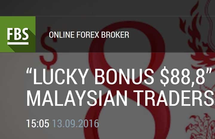 $88,8 Lucky No Deposit Bonus Required (Malaysia) – FBS