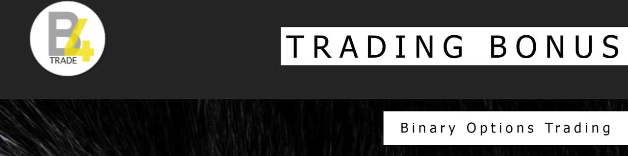 b4trade deposit options bonus