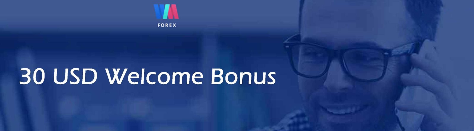 wmforex welcome bonus