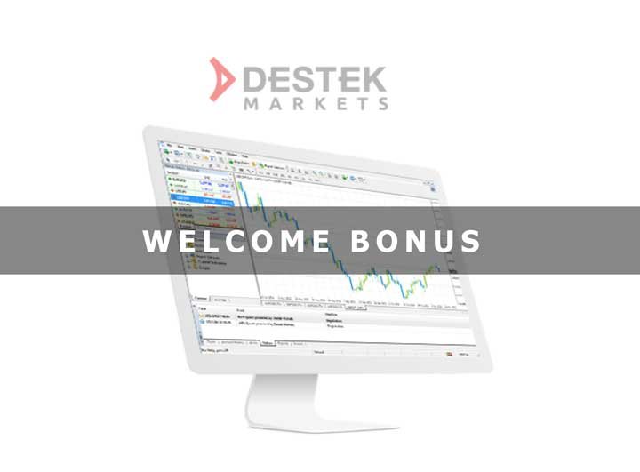 $25 Welcome Bonus, On $25 Deposit – Destek Markets