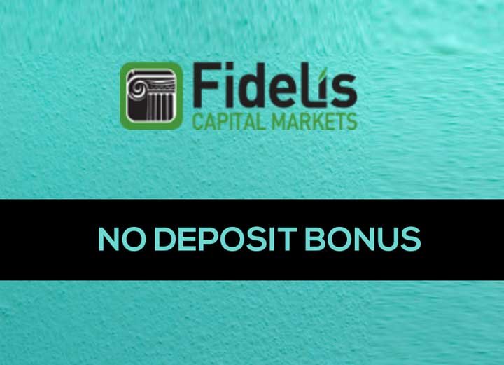 $100 No Deposit Bonus – Fidelis Capital Markets
