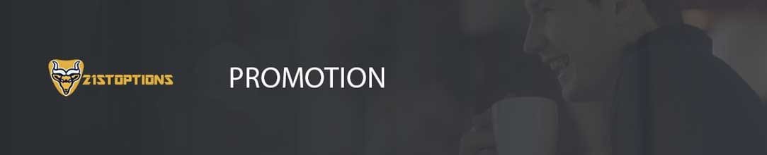 21st options promotion