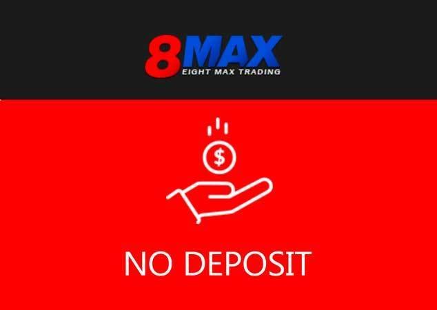 Account Opening NO-Deposit Bonus – 8MAX
