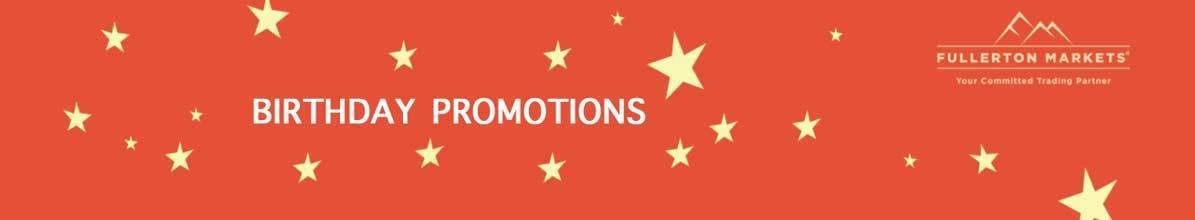 fullertonmarkets-birthday-bonuses