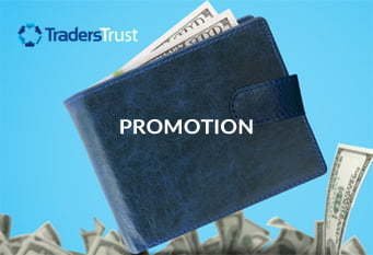 100% BONUS, MAX $10K – Traders Trust