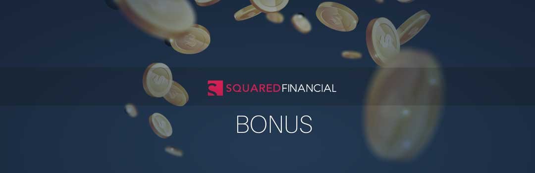 squared financial bonus