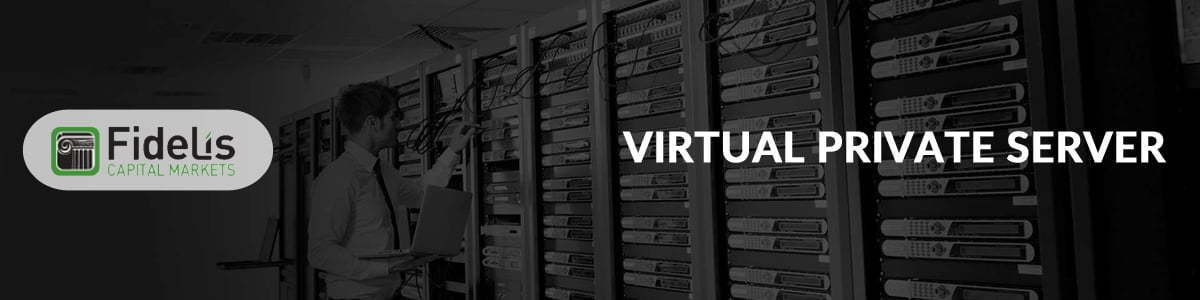 fideliscm virtual private server
