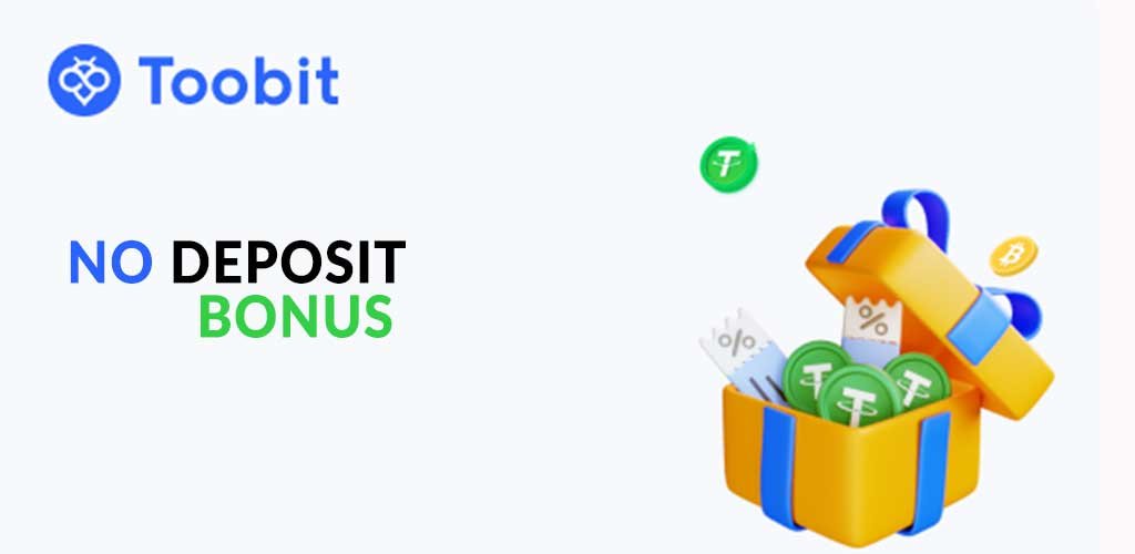 toobit-No Deposit